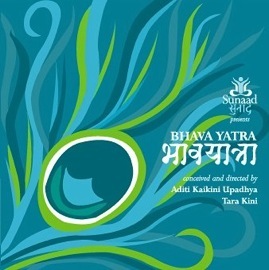 Bhava Yatra — Sunaad production